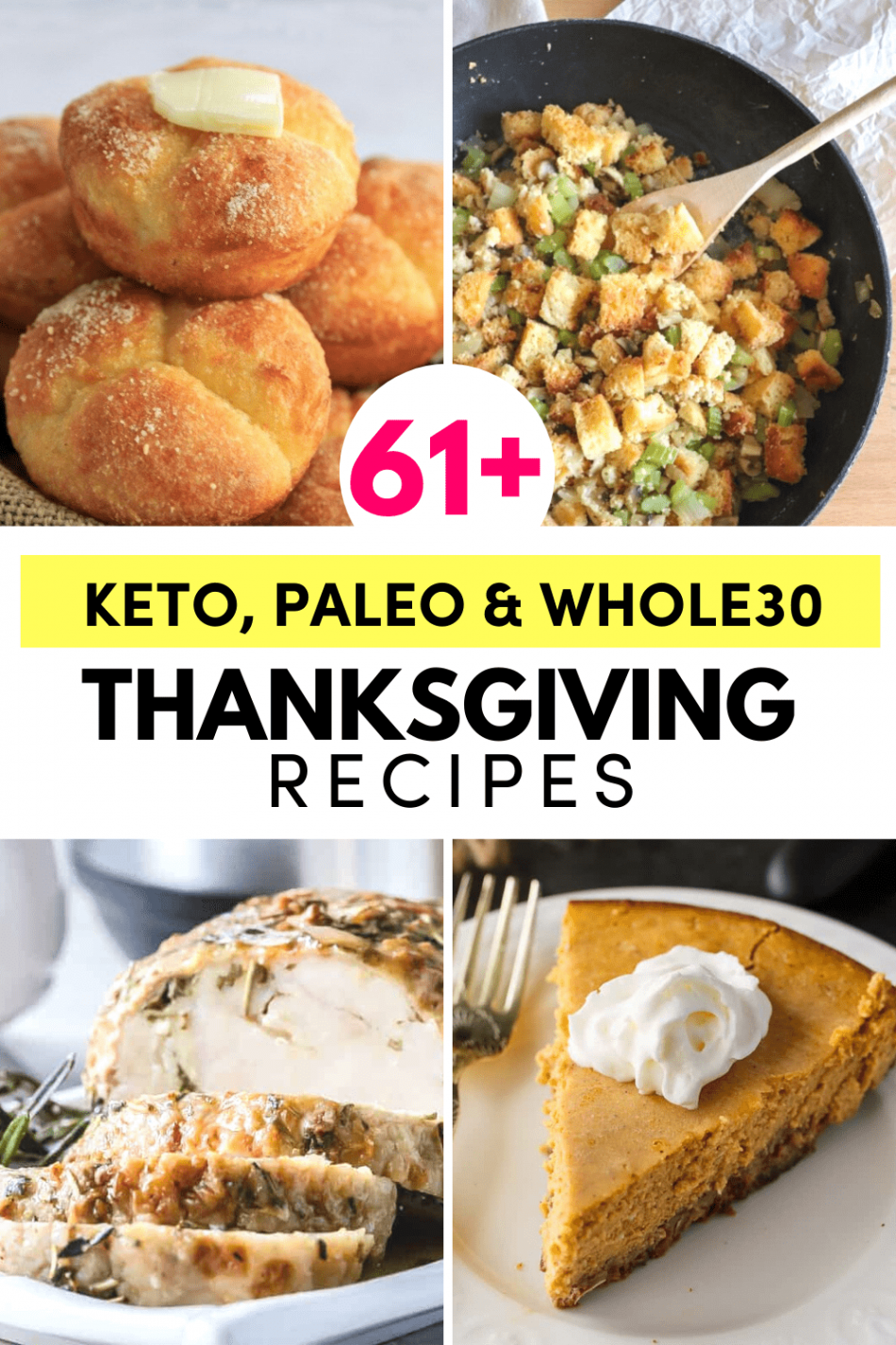 + Keto, Paleo & Whole Healthy Thanksgiving Recipes — Megan