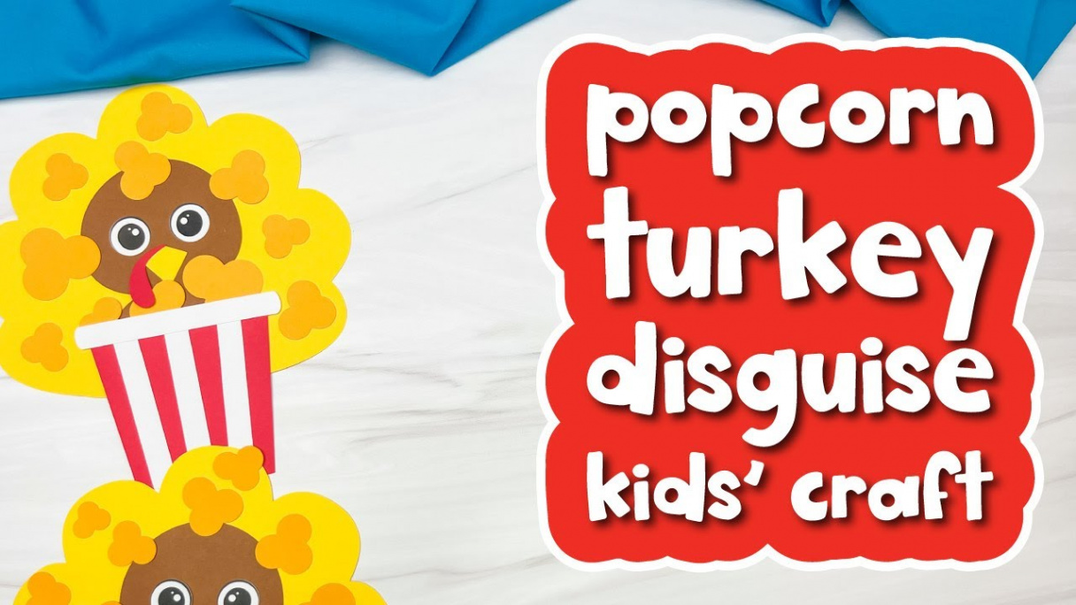 Popcorn Turkey Disguise Craft