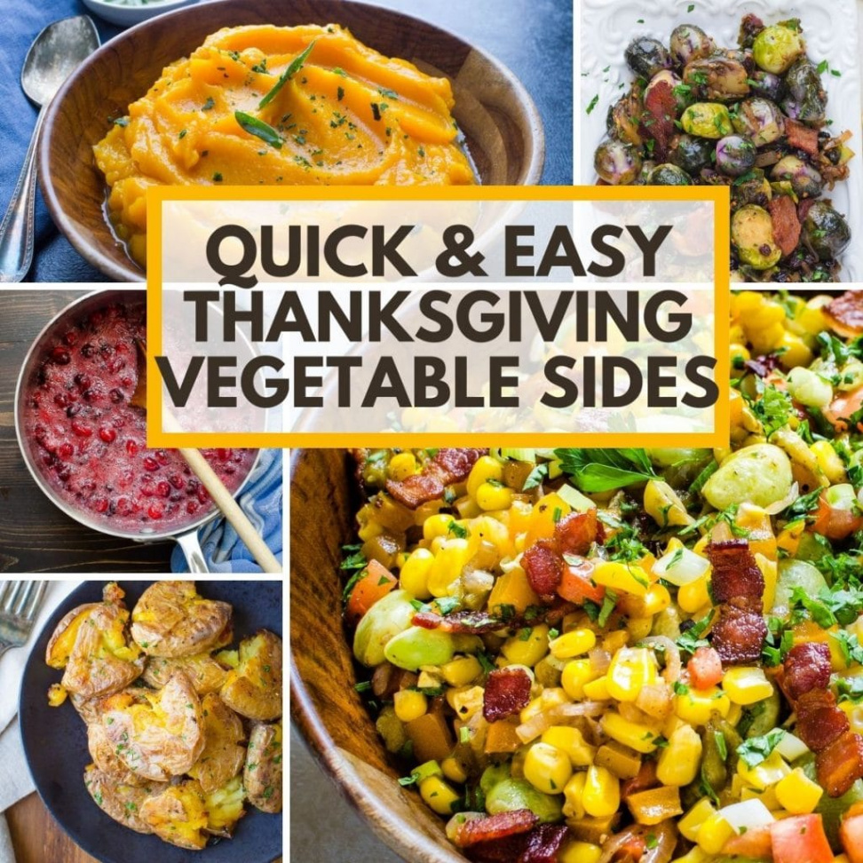 The Best Vegetable Side Dishes For Thanksgiving - Garlic & Zest