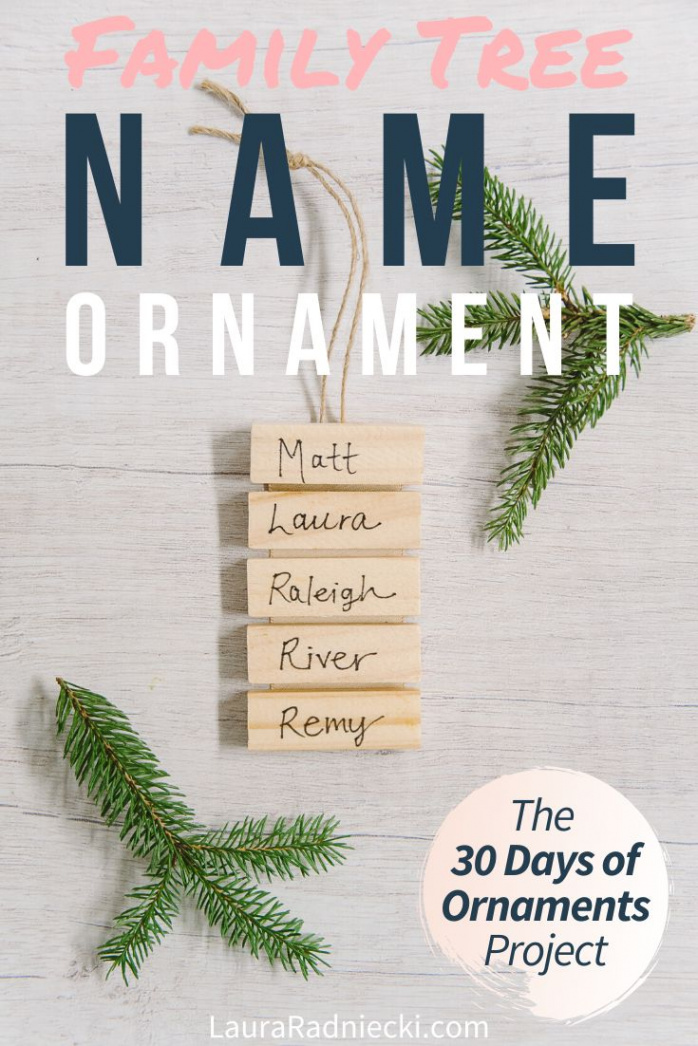 Day : How to Make a Family Tree Name Ornament  The  Days of