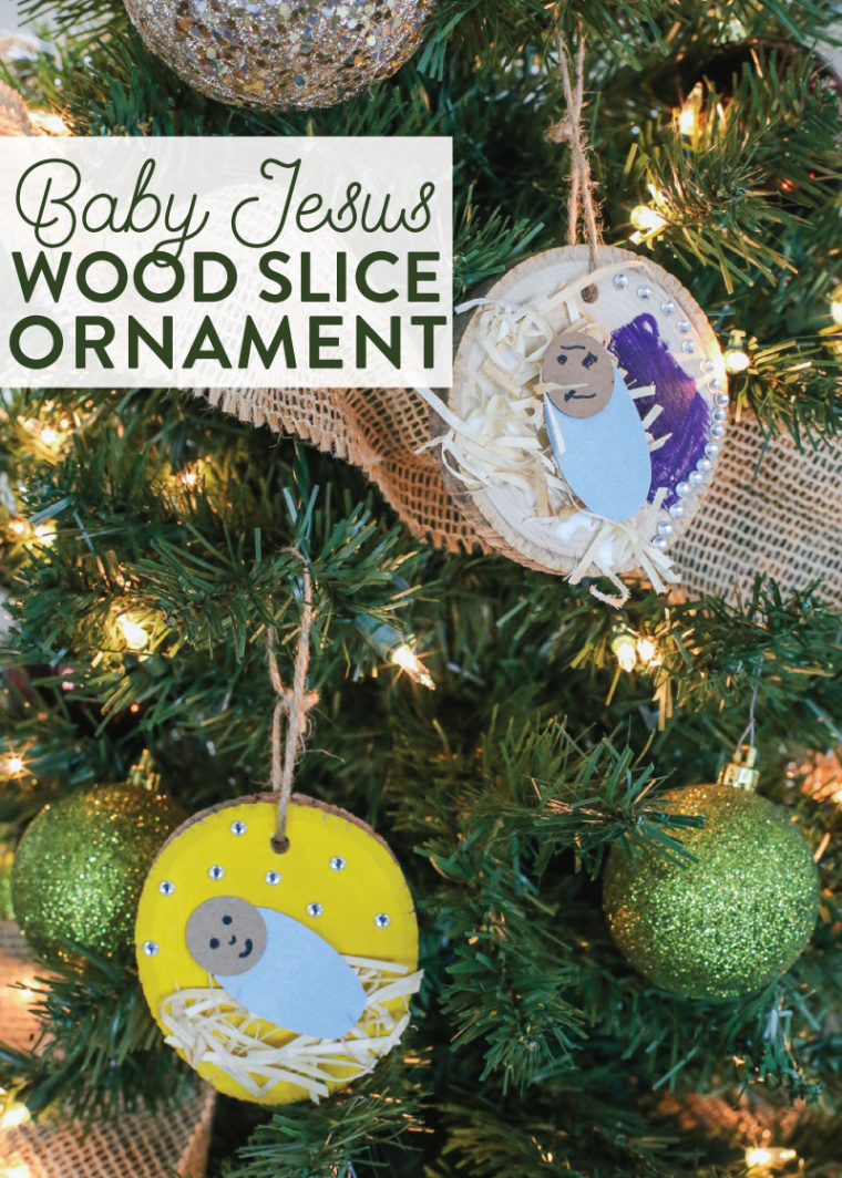 DIY Baby Jesus Wood Slice Ornament by The Littles & Me