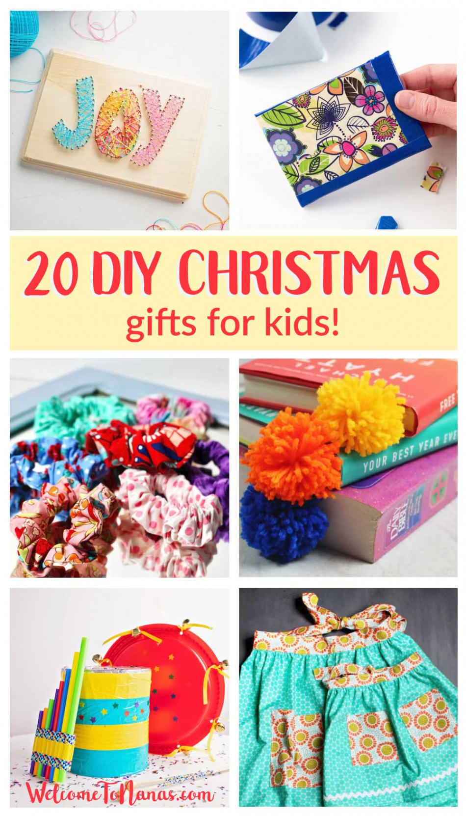 DIY Christmas Gifts for Kids - Welcome To Nana