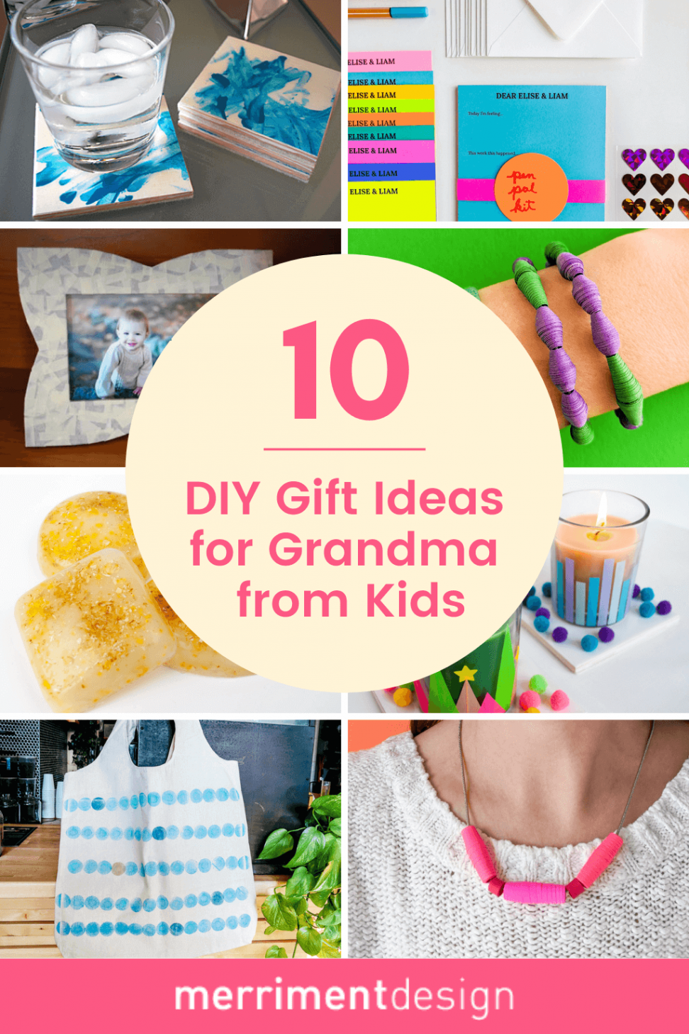 DIY Gift Ideas for Grandma That Kids Can Make - Merriment Design