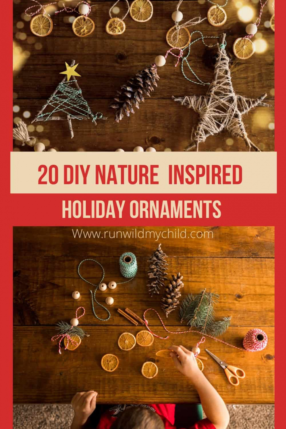 DIY Nature-Inspired Holiday Ornaments for Kids