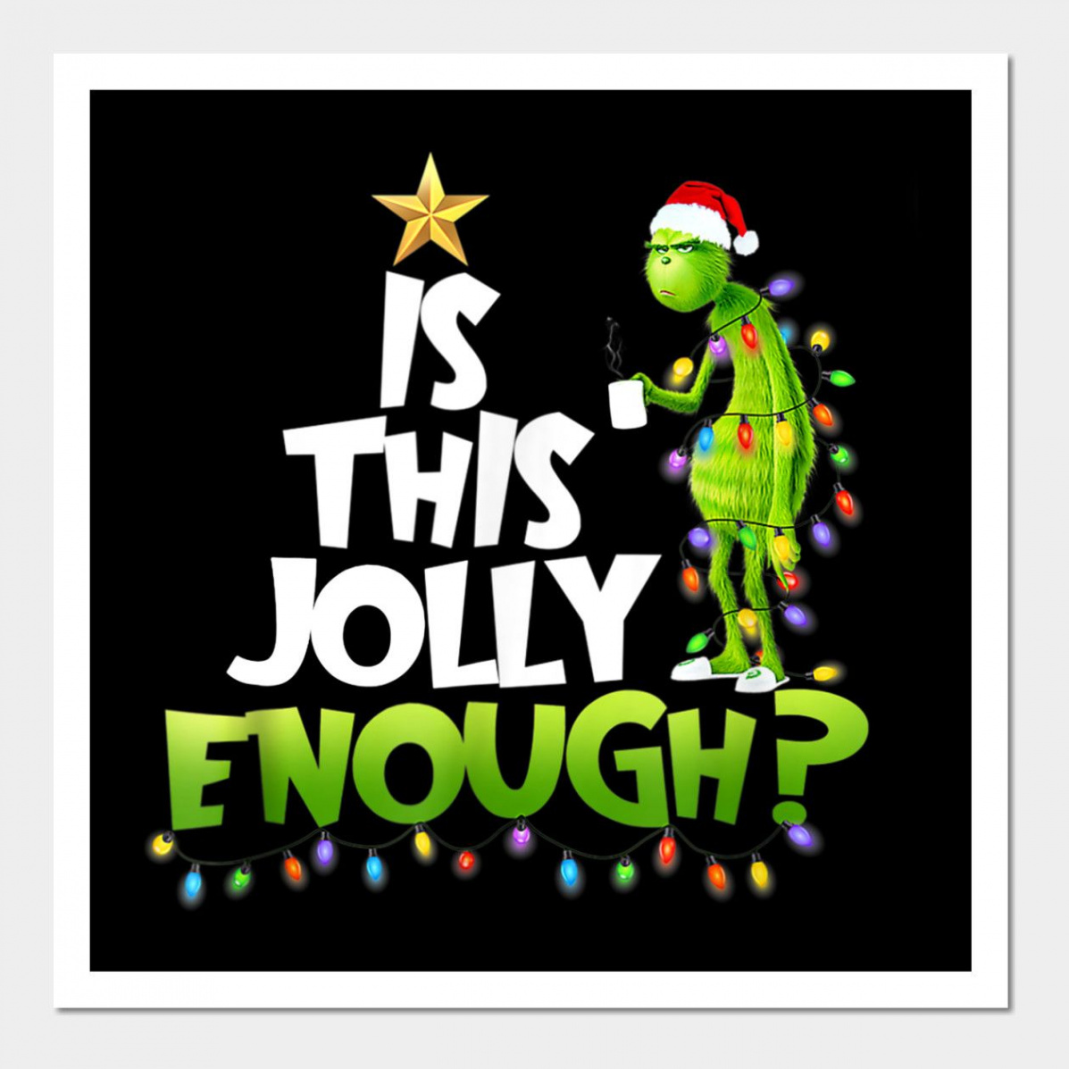 Grinch Is this jolly enough Noel merry christmas by hodgest