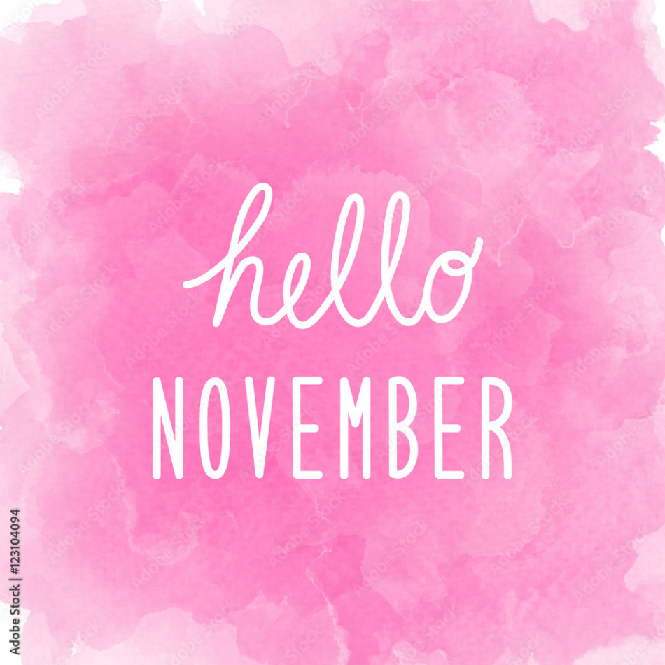 Hello November greeting on abstract pink watercolor background