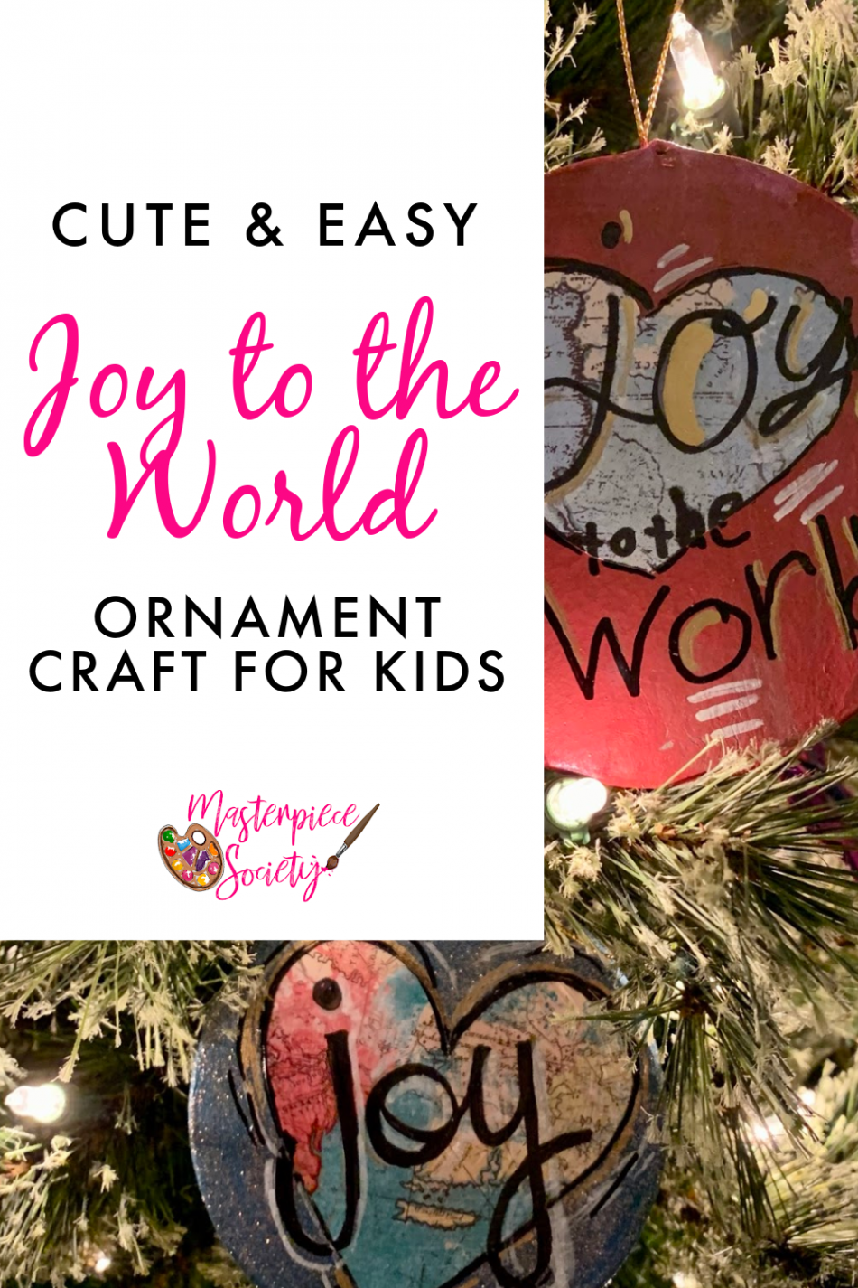 Joy to the World Christmas Ornament Craft for Kids - Masterpiece