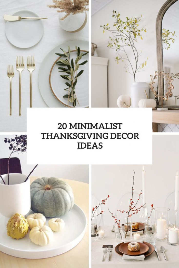 Minimalist Thanksgiving Decor Ideas - Shelterness