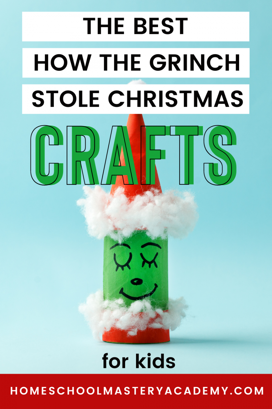 The Best How the Grinch Stole Christmas Crafts for Kids