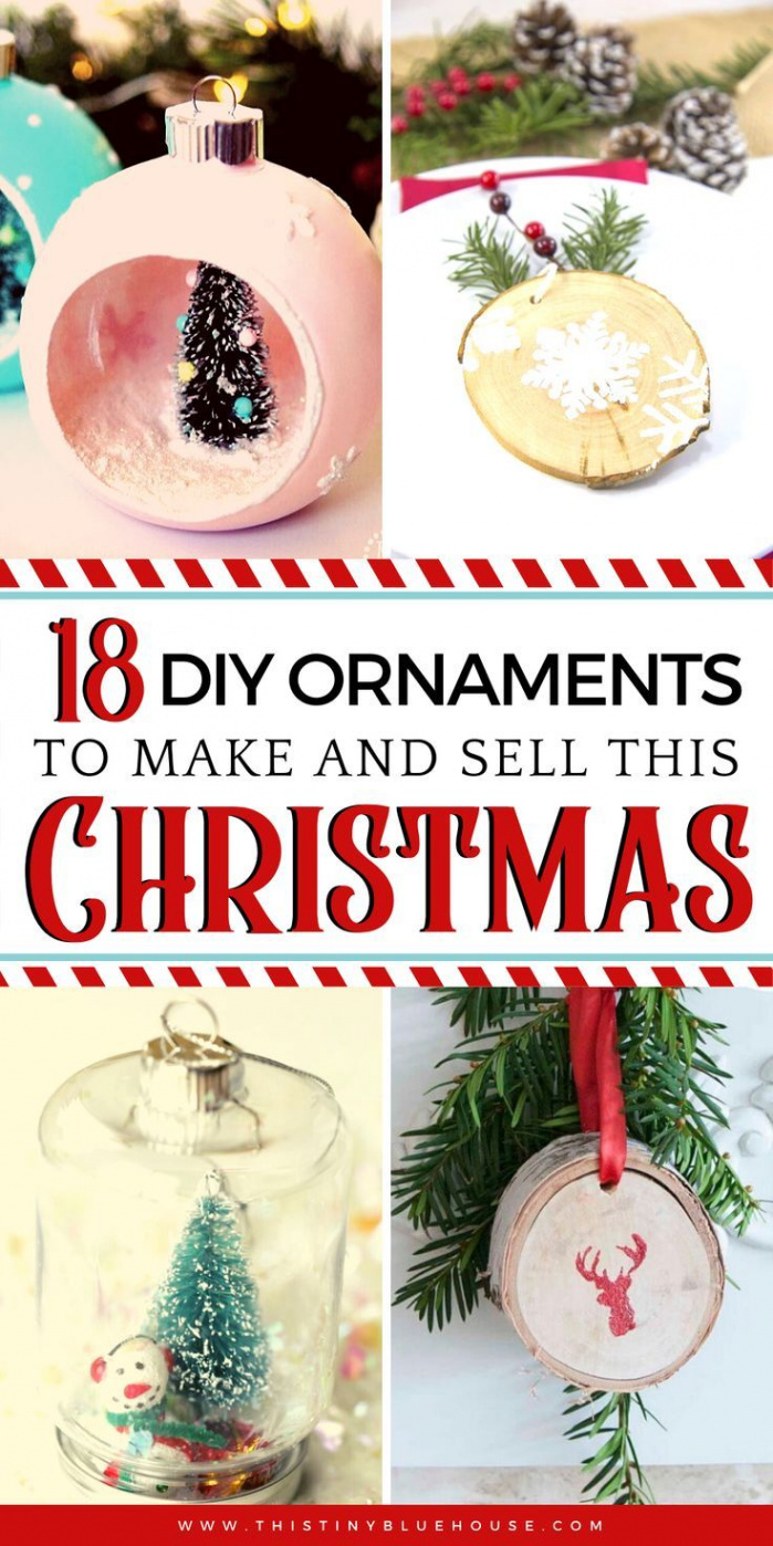 Best Easy DIY Christmas Ornaments To Make And Sell As A Side