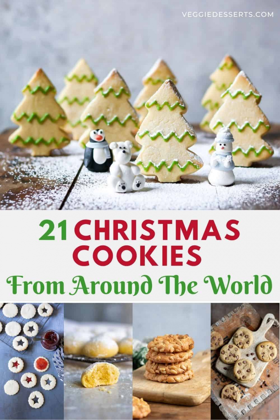 Christmas Cookies From Around The World - Veggie Desserts