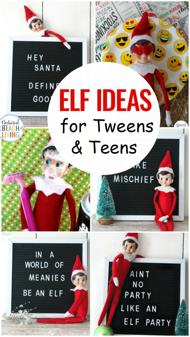 + Elf on the Shelf Ideas for Teens and Tweens - Natural Beach Living