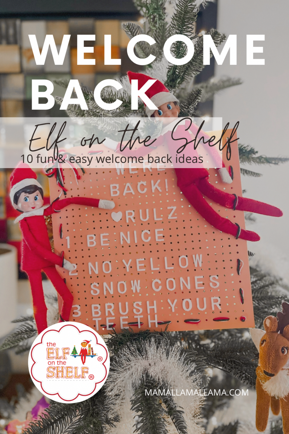 Welcome Back Elf on the Shelf Ideas  Mamallamallama on the weekly